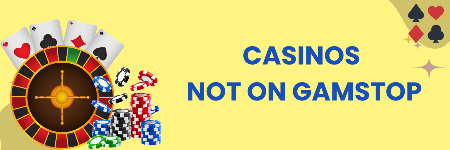 Gambling Sites Not on GamStop Your Guide to Open Betting Opportunities Gambling Sites Not on GamStop Your Guide to Open Betting Opportunities